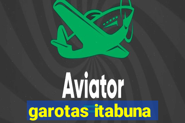 garotas itabuna